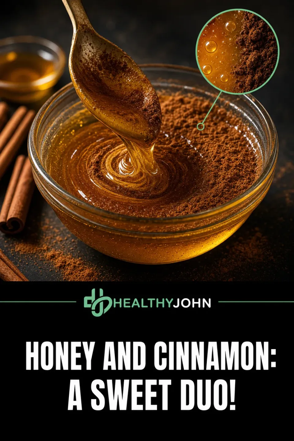 Honey and Cinnamon: A Sweet Duo!